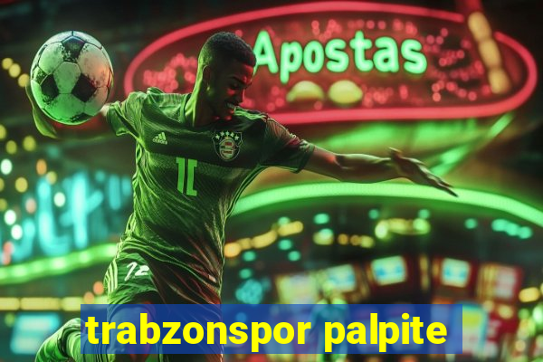 trabzonspor palpite